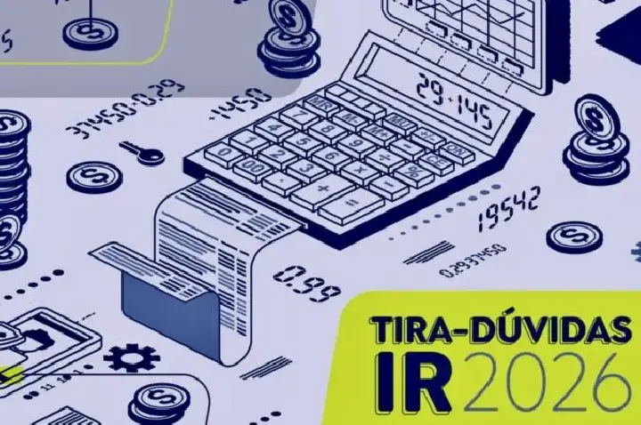 Saiba quem deve declarar Imposto de Renda em 2026