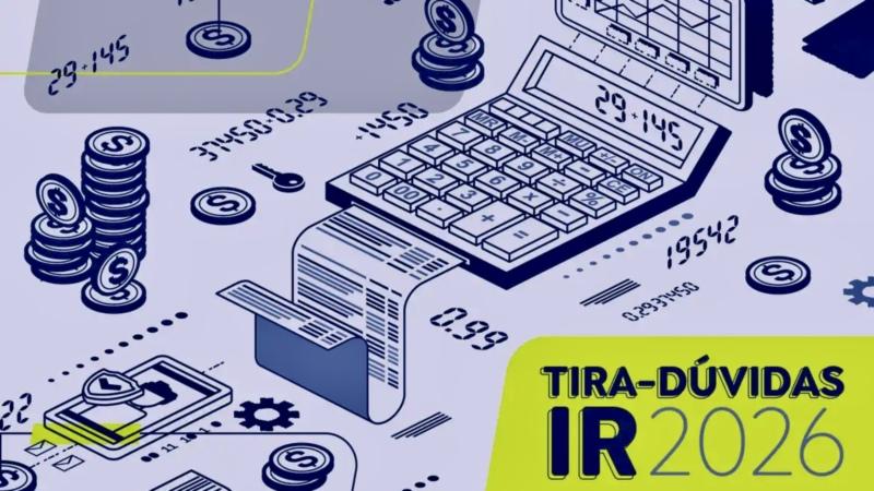 Saiba quem deve declarar Imposto de Renda em 2026